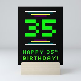 [ Thumbnail: 35th Birthday - Nerdy Geeky Pixelated 8-Bit Computing Graphics Inspired Look Mini Art Print ]