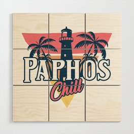 Paphos chill Wood Wall Art