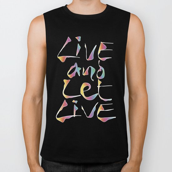 Live and let Live Biker Tank