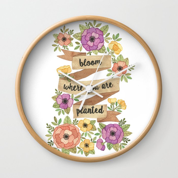 Bloom Where you Are Planted Watercolor Wall Clock