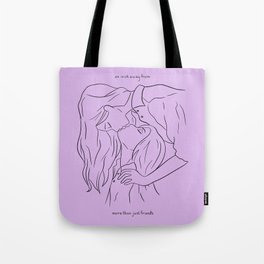 An Inch Away From More Than Just Friends Tote Bag