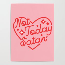 not today satan II Poster