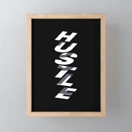 Hustle Framed Mini Art Print