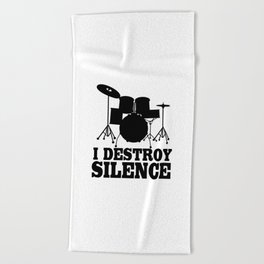 I Destroy Silence Beach Towel