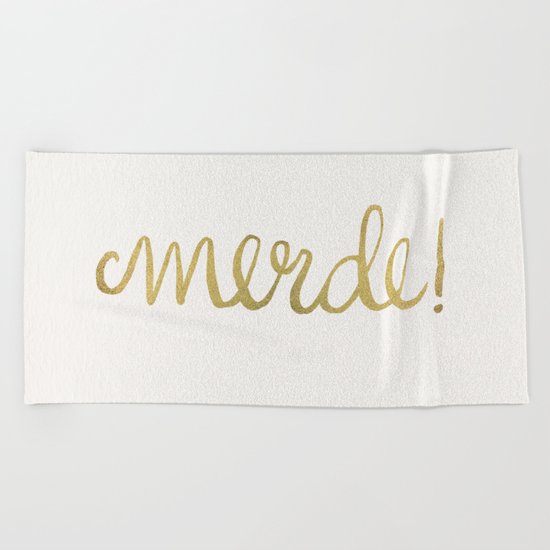 Pardon My French – Gold Ink Beach Towel