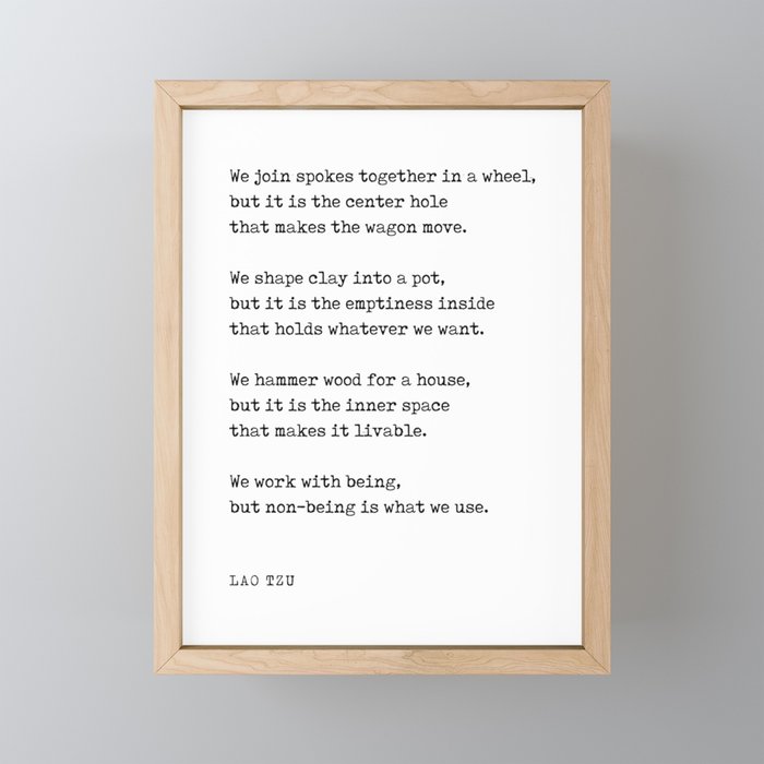 We join spokes together in a wheel - Lao Tzu Poem - Literature - Typewriter Print Framed Mini Art Print