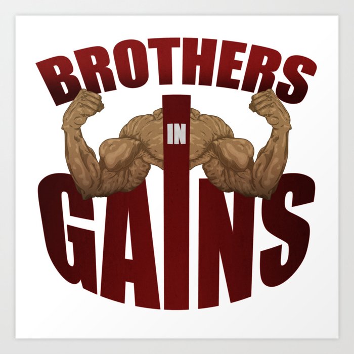 Brothers in gains Art Print