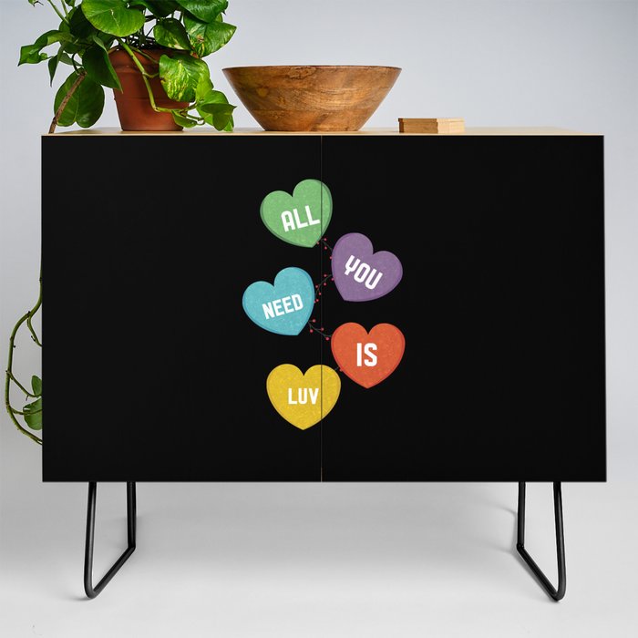You Need Love Colorful Hearts Valentines Day Credenza