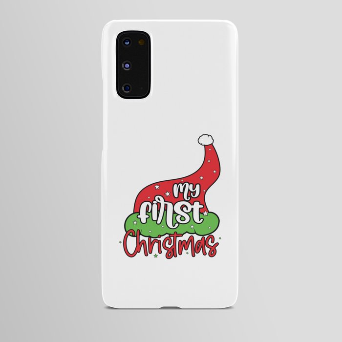 My First Christmas Funny Android Case