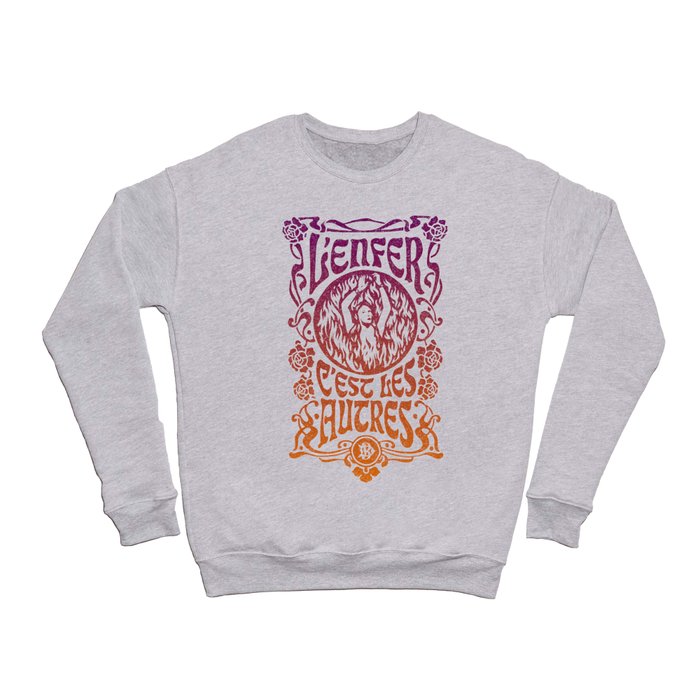 Hell Is Other People Crewneck Sweatshirt