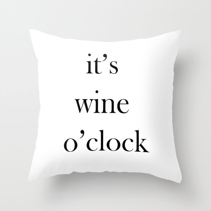 Wine O'Clock Throw Pillow