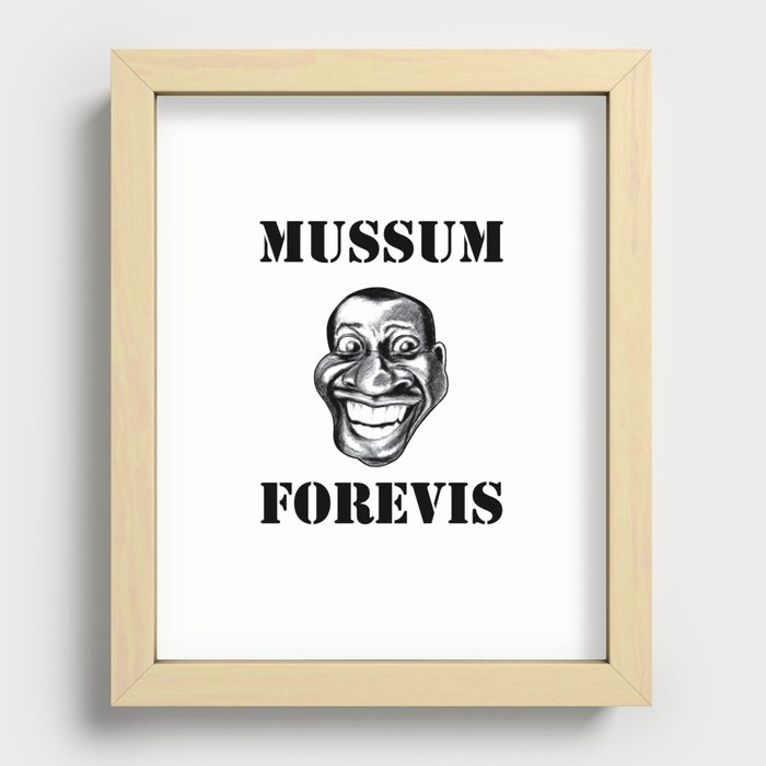 Mussum Forevis Recessed Framed Print