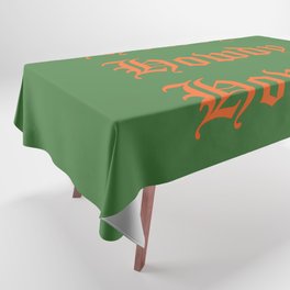 Old English Howdy Green and Orange Tablecloth