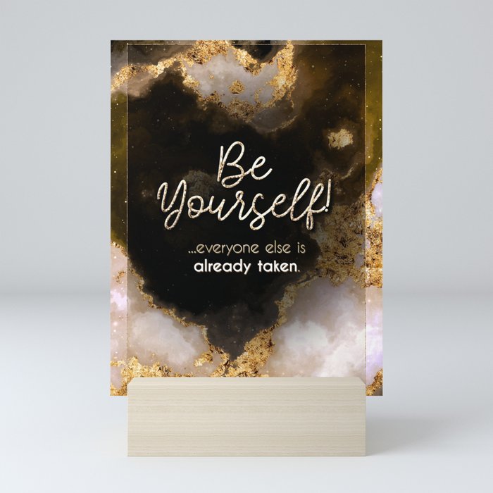 Be Yourself Black and Gold Motivational Art Mini Art Print
