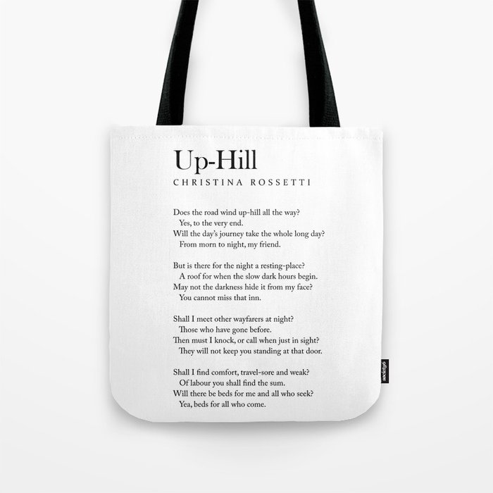 Up-Hill - Christina Rossetti Poem - Literature - Typography Print 2 Tote Bag