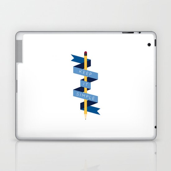 Keep It Simple Laptop & iPad Skin