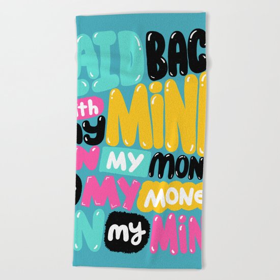 laid back Beach Towel
