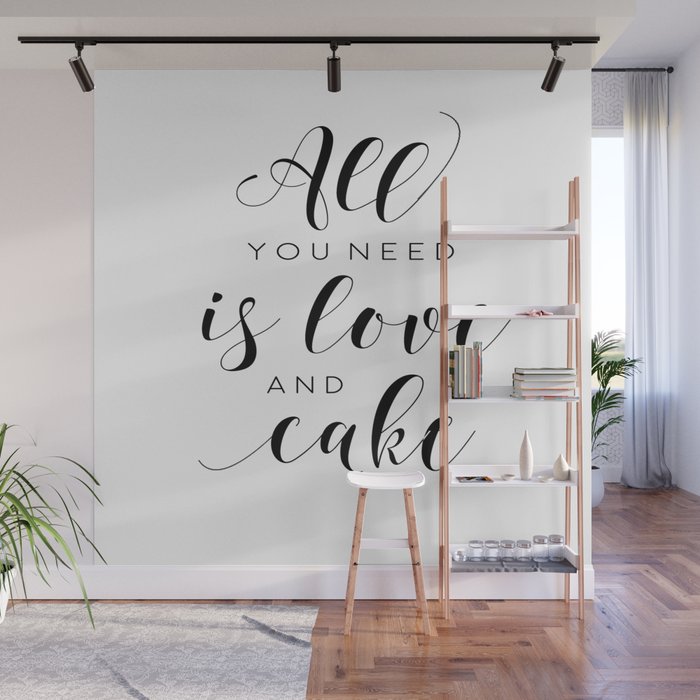 Printable Wall Art All You Need Is Love And Cake Love Sign Food