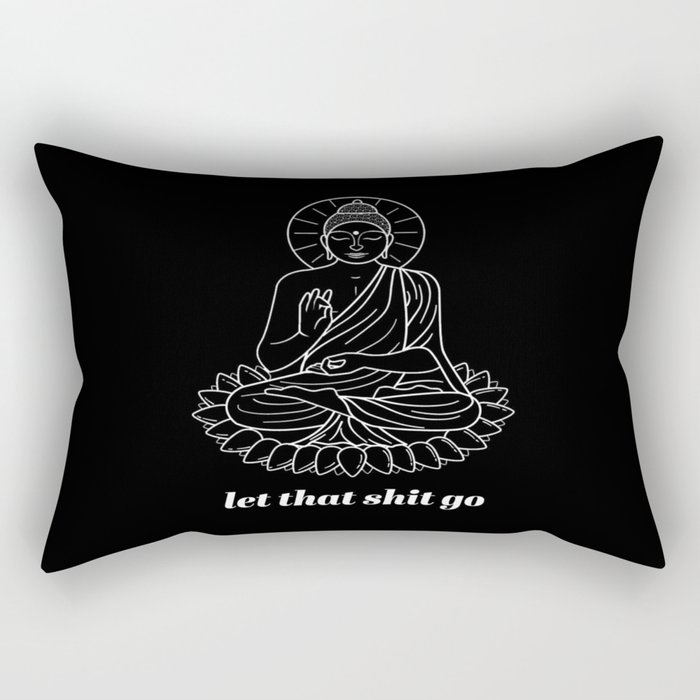 Let That Shit Go Yoga Rectangular Pillow