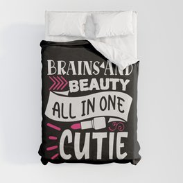 Brains And Beauty All In One Cutie Makeup Quote Duvet Cover