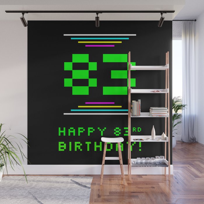 83rd Birthday - Nerdy Geeky Pixelated 8-Bit Computing Graphics Inspired Look Wall Mural