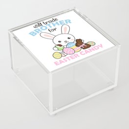 Will Trade Brother For Easter Candy Eggs Kids Boys Acrylic Box