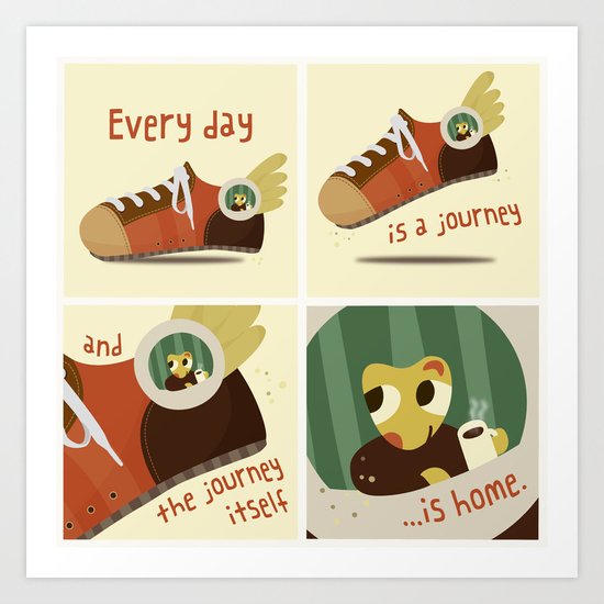 The Journey Is Home Art Print