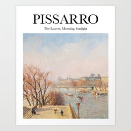 Pissarro - The Louvre, Morning, Sunlight Art Print