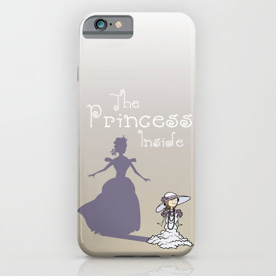 The Princess Inside iPhone & iPod Case