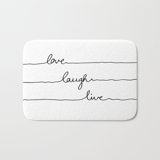 Love Laugh Live Bath Mat