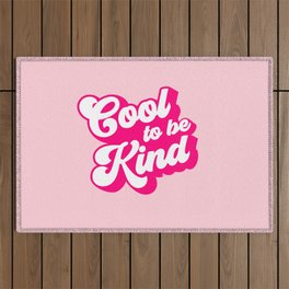 Cool to be Kind #positivevibes Outdoor Rug