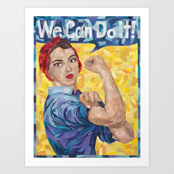 We Can Do It! Rosie the Riveter Art Print