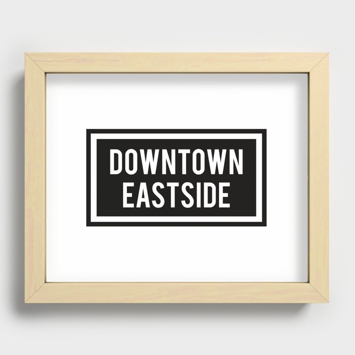 DOWNTOWN EASTSIDE Recessed Framed Print