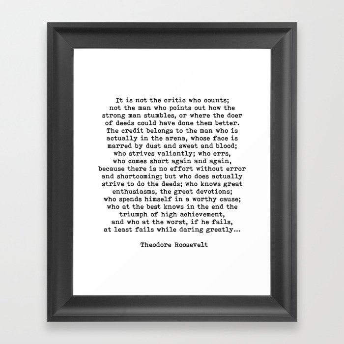 Man In The Arena Theodore Roosevelt Quote Framed Art Print By Theartshed Society6