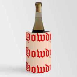 Old English Howdy Red and White Wine Chiller