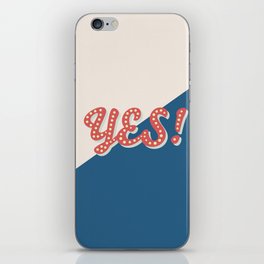 YES! Typography Print iPhone Skin