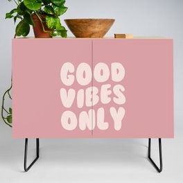 Good Vibes Only Quote Credenza