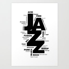 Jazz Styles - BW1 Art Print