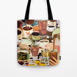 Wake Up and Smell the Coffee Tote Bag