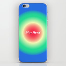 Play Hard gradient background iPhone Skin