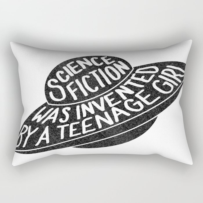 Science Fiction is for Girls Rectangular Pillow