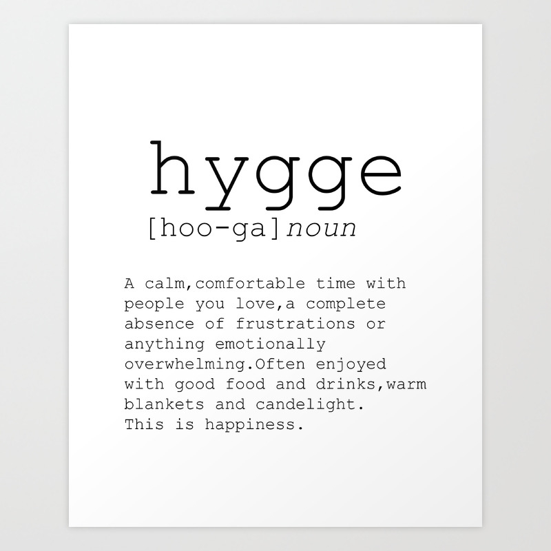 Hygge definition, romantic, dictionary art print, office decor,definition  poster, quotes Art Print by NathanMooreDesigns | Society6