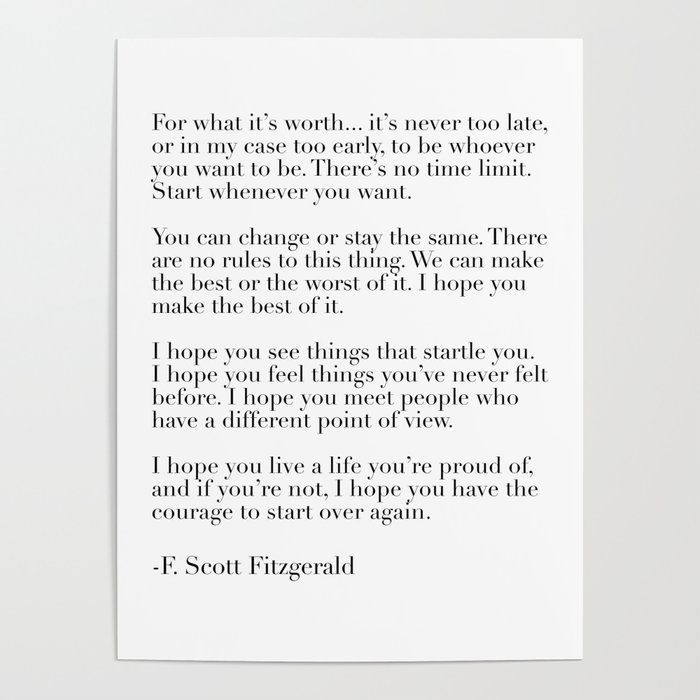 for what it's worth - fitzgerald quote Poster
