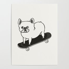 Skateboarding French Bulldog Poster