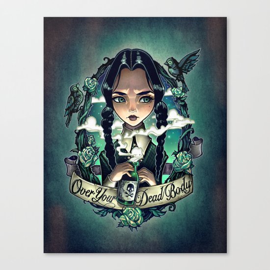 OVER YOUR DEAD BODY Canvas Print