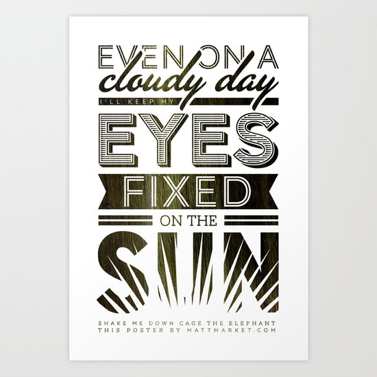 Shake Me Down Art Print