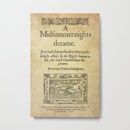 Shakespeare. A midsummer night's dream, 1600 Metal Print