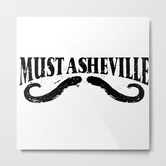 Must Asheville Metal Print