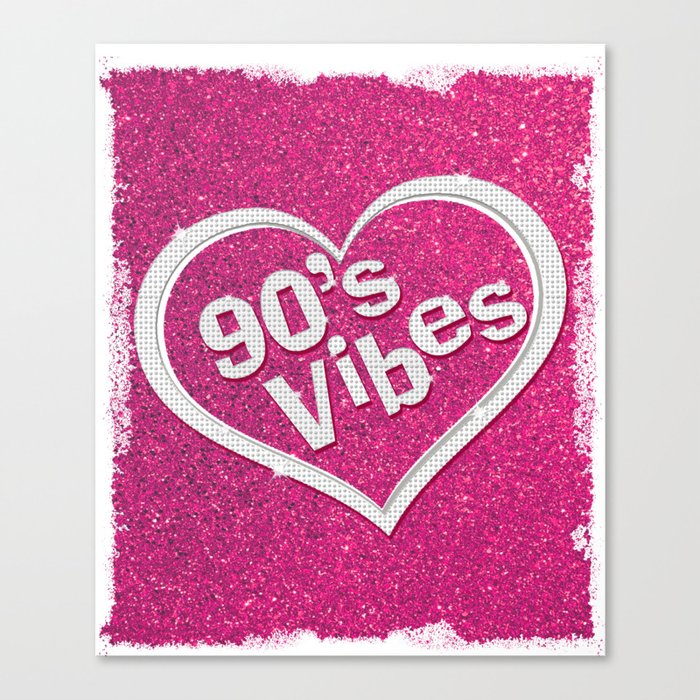 90's Vibes Canvas Print