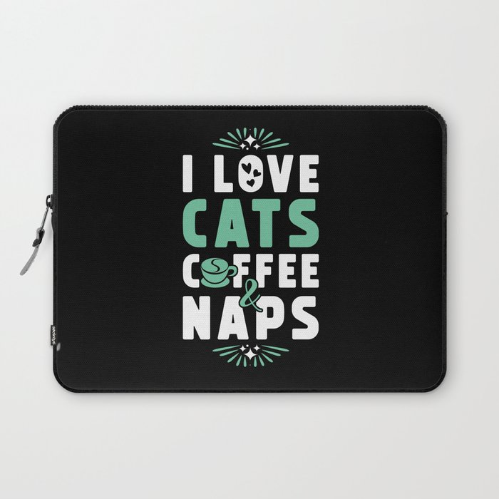 Cats Coffee And Nap Laptop Sleeve